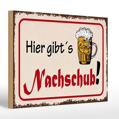 Holzschild Bier 30x20cm hier gibt´s Nachschub