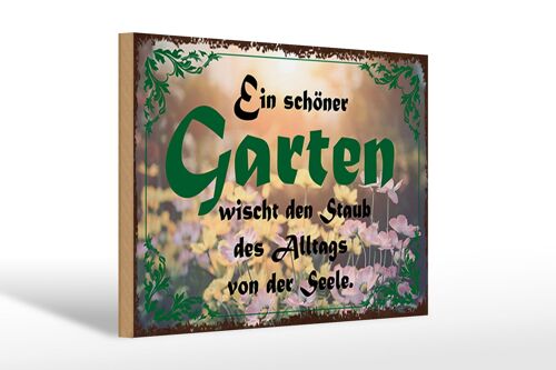 Holzschild Spruch 30x20cm schöner Garten wischt den Staub