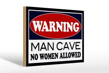 Panneau en bois 30x20cm Attention Man Cave pas de femme 1