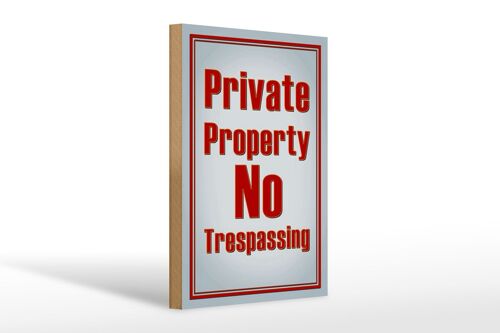 Holzschild Hinweis 20x30cm private Property No Trespassing