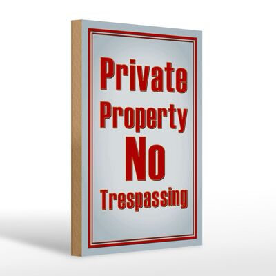 Wooden sign notice 20x30cm private property no trespassing