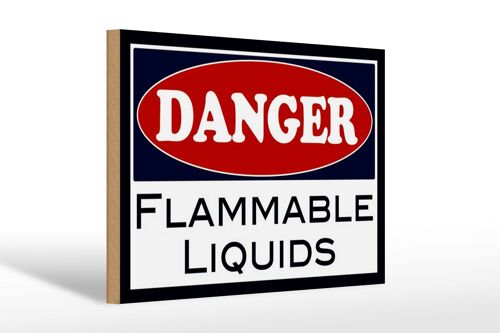 Holzschild Hinweis 30x20cm Danger flammable liquids