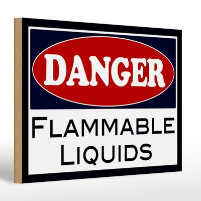 Letrero de madera advertencia 30x20cm Peligro líquidos inflamables