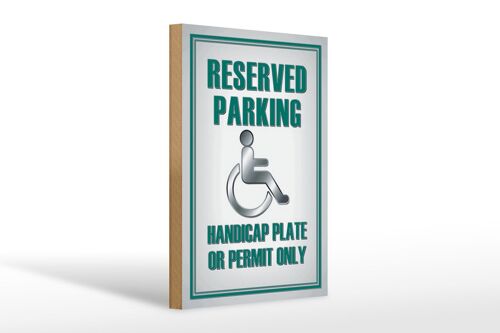 Holzschild Parken 20x30cm Parking handicap plate or