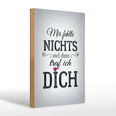 Holzschild Spruch 20x30cm und dann traf ich DICH Herz