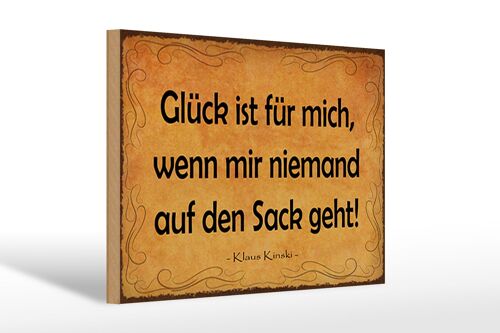 Holzschild Spruch 30x20cm Glück wenn niemand auf den Sack