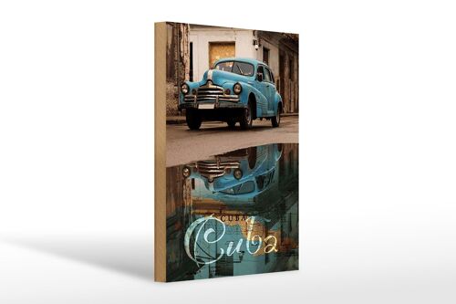 Holzschild Spruch 20x30cm Cuba Auto blau Oldtimer