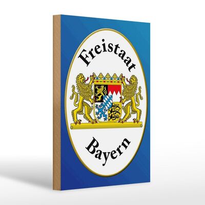 Holzschild Spruch 20x30cm Freistaat Bayern Wappen blaues Schild