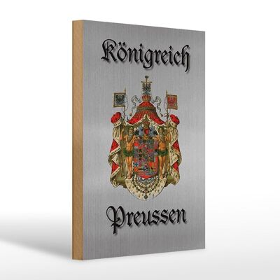 Holzschild Spruch 20x30cm Königreich Preussen Wappen graues Schild