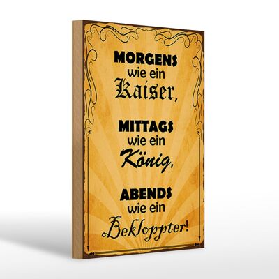 Cartello in legno con scritta "Imperatore del mattino" e "Re del mezzogiorno" 20x30 cm