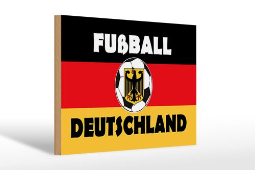 Holzschild Spruch 30x20cm Fußball Deutschland