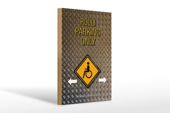 Panneau en bois indiquant 20x30cm parking pour fauteuils roulants uniquement 1