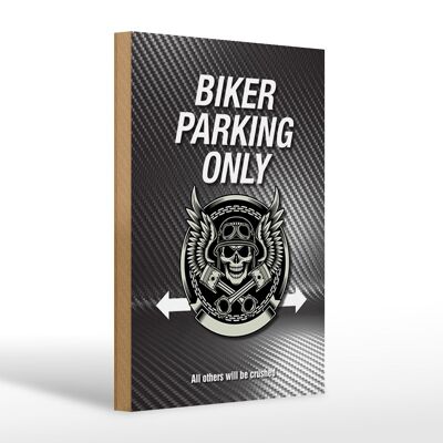 Wooden sign saying 20x30cm Biker parking only all others