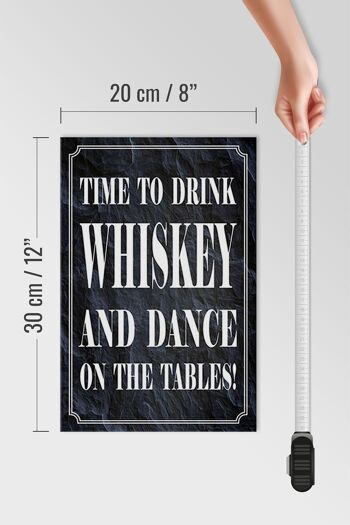 Panneau en bois indiquant 20x30cm timedrink whisky and dance 4