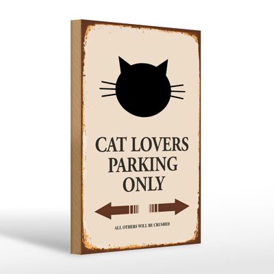 Letrero de madera que dice 20x30cm amantes de los gatos estacionan solo gatos