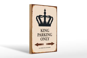 Panneau en bois indiquant 20x30cm Parking King uniquement Corona 1