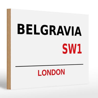 Holzschild London 30x20cm Street Belgravia SW1