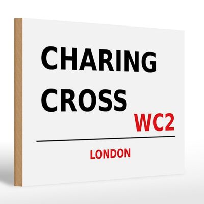 Wooden sign London 30x20cm Charing Cross WC2 wall decoration