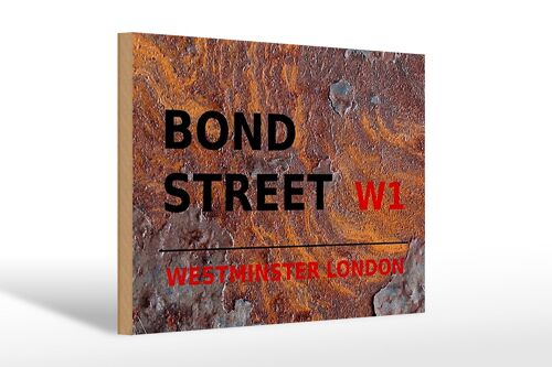 Holzschild London 30x20cm Bond Street W1 Rost