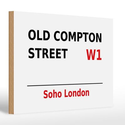 Holzschild London 30x20cm Soho Old Compton Street W1