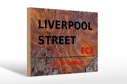 Holzschild London 30x20cm City Liverpool Street EC3 Rost
