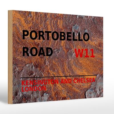 Cartello in legno Londra 30x20 cm Portobello Road W11 Kensington ruggine