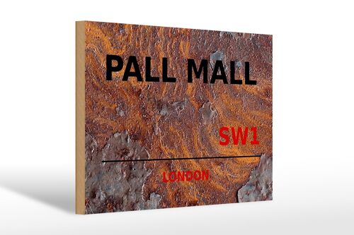 Holzschild London 30x20cm Pall Mall SW1 Wanddeko Rost