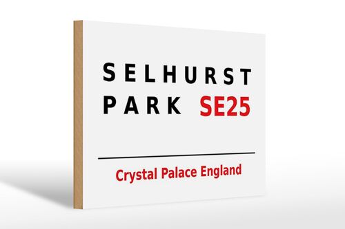 Holzschild London 30x20cm England Selhurst Park SE25