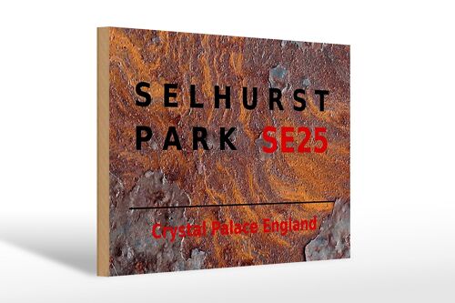 Holzschild London 30x20cm England Selhurst Park SE25 Rost