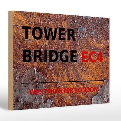Cartel de madera Londres 30x20cm Westminster Tower Bridge EC4 óxido