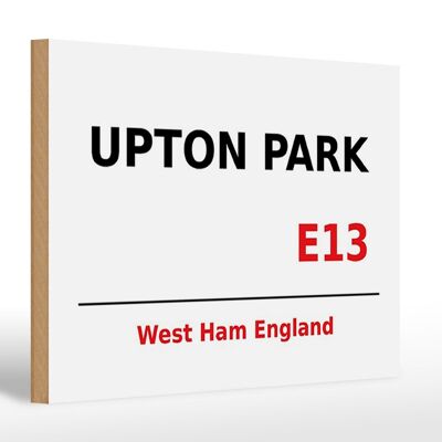 Cartel de madera Inglaterra 30x20cm West Ham Upton Park E13