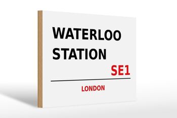 Panneau en bois Londres 30x20cm Gare de Waterloo SE1 1