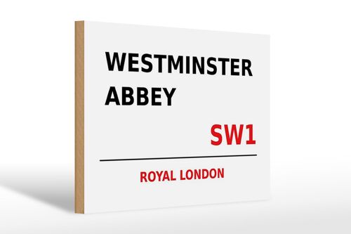 Holzschild London 30x20cm Royal Westminster Abbey SW1