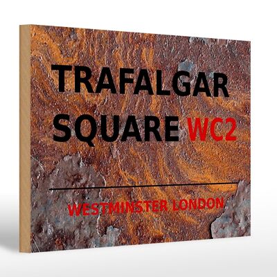 Cartel de madera Londres 30x20cm Westminster Trafalgar Square WC2 óxido