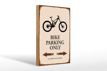 Panneau en bois indiquant 20x30cm Parking vélo uniquement 1