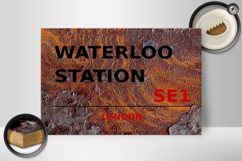 Panneau en bois Londres 30x20cm Waterloo Station SE1 Rouille 2