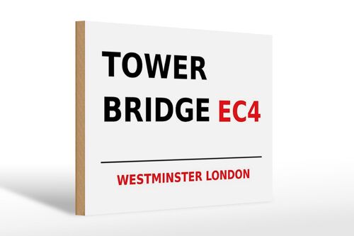 Holzschild London 30x20cm Westminster Tower Bridge EC4