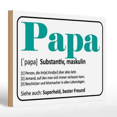 Cartello in legno con scritta "papà supereroe migliore amico" 30x20 cm