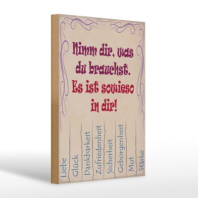 Holzschild Spruch 20x30cm Nimm dir was du brauchst Liebe