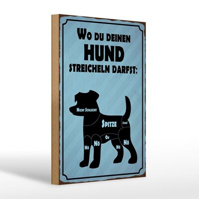 Cartello in legno 20x30 cm con scritta dove accarezzare il tuo cane