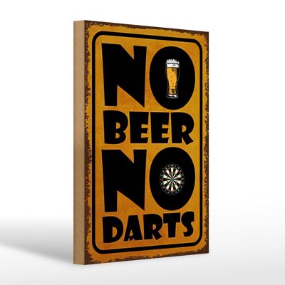 Holzschild Spruch 20x30cm No Beer No Darts