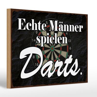 Holzschild Spruch 30x20cm echte Männer spielen Darts