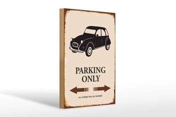 Panneau en bois indiquant 20x30cm Parking uniquement pour tous les autres 1