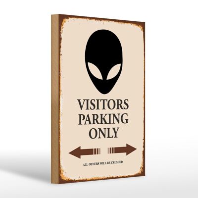 Wooden sign saying 20x30cm Visitors Parking only all others