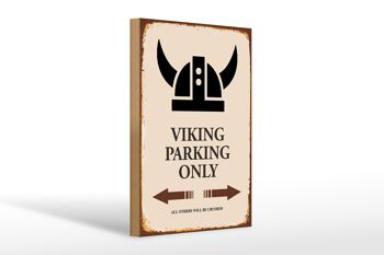 Panneau en bois indiquant 20x30cm Viking Parking uniquement tous les autres 1