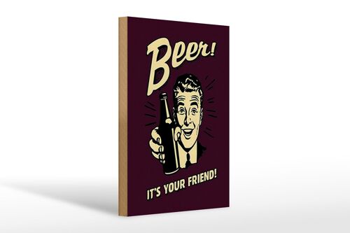 Holzschild Spruch 20x30cm Beer it´s your Friend Bier