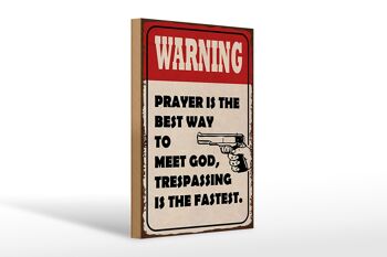 Panneau en bois indiquant que la prière d'avertissement de 20 x 30 cm est le meilleur moyen de 1