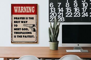 Panneau en bois indiquant que la prière d'avertissement de 20 x 30 cm est le meilleur moyen de 3