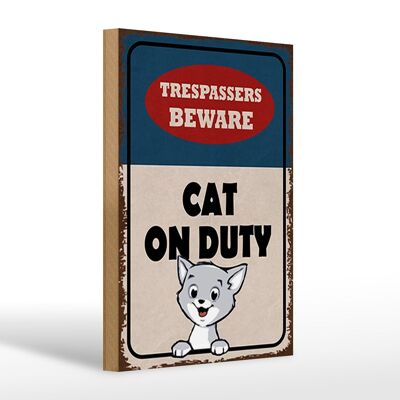Panneau en bois disant 20x30cm intrus méfiez-vous du chat en service