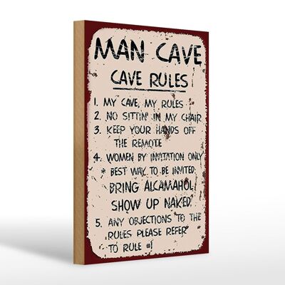 Cartello in legno con scritta 20x30 cm Uomo caverna, la mia caverna, le mie regole